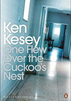 One flew over the cuckoo's nest by Ken Kesey